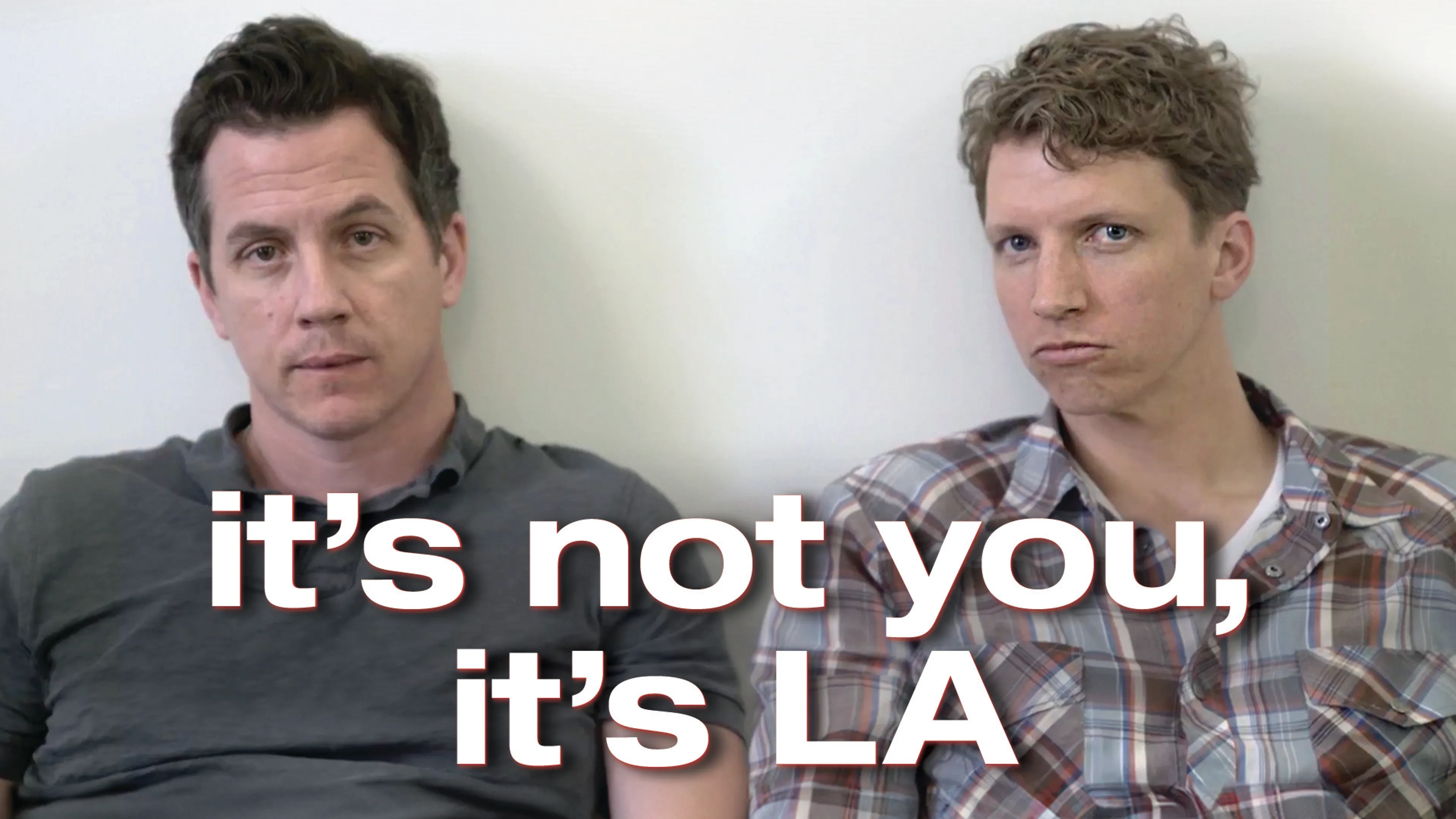 It’s Not You, It’s LA poster